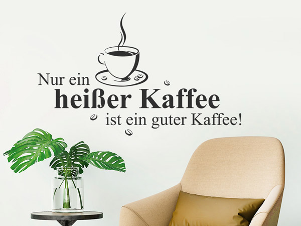 Wandtattoo Zitat Kaffee