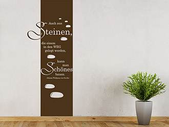 Wandtattoo Banner Auch aus Steinen...