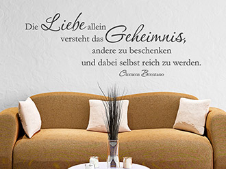 Wandtattoo Die Liebe allein versteht...