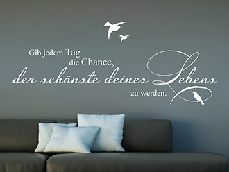 Wandtattoo Der schönste Tag...