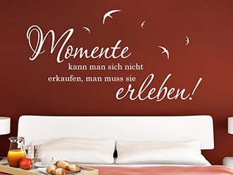 Wandtattoo Momente erleben