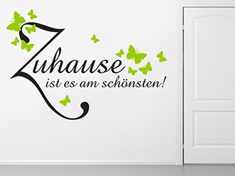Wandtattoo Zuhause ist es am...