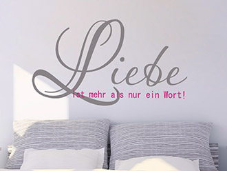 Wandtattoo Liebe ist mehr