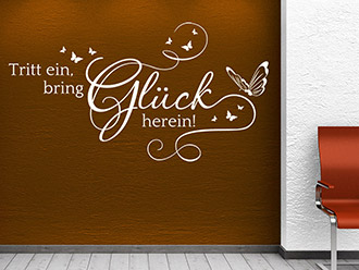 Wandtattoo Tritt ein, bring Glück