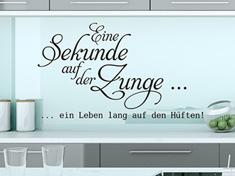 Wandtattoo Eine Sekunde auf der Zunge