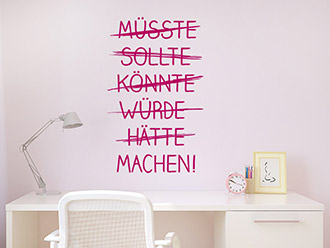 Wandtattoo Müsste Sollte Könnte ... | Bild 4