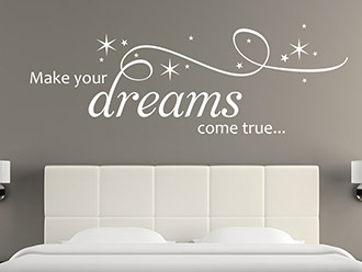 Wandtattoo Make your dreams come true