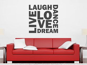 Wandtattoo Live Laugh Love Dance Dream