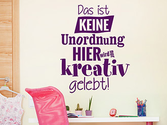 Wandtattoo Das ist keine Unordnung