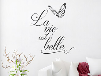 Wandtattoo La vie est belle mit Schmetterling