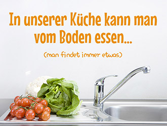 Wandtattoo In unserer Küche...