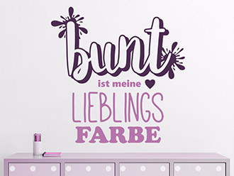 Wandtattoo Bunt ist meine Lieblingsfarbe
