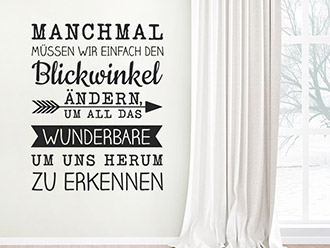 Wandtattoo Einfach den Blickwinkel ändern