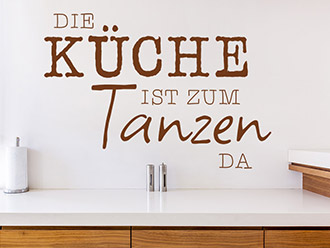 Wandtattoo Die Küche ist zum Tanzen da