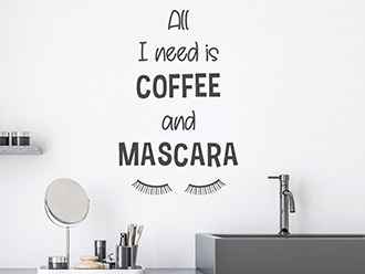 Wandtattoo Coffee and Mascara