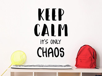 Wandtattoo Keep calm it's only chaos
