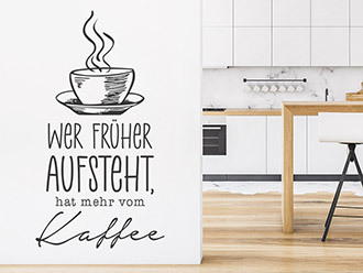 Wandtattoo Kaffee für Frühaufsteher