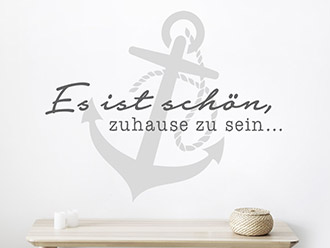 Wandtattoo Es ist schön zuhause zu sein