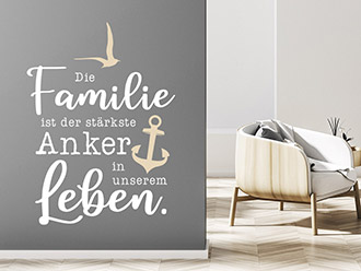 Wandtattoo Die Familie ist der stärkste Anker WANDTATTOO.DE
