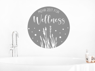 Wandtattoo Mehr Zeit für Wellness