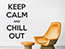 Wandtattoo Keep calm and chill out