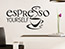 Wandtattoo Espresso yourself