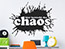 Wandtattoo Hier herrscht das Chaos