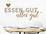 Wandtattoo Essen gut alles gut mit Herz