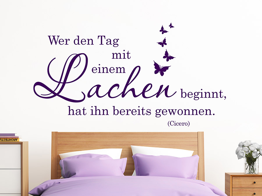 Wandtattoo Wer den Tag mit einem Lachen...