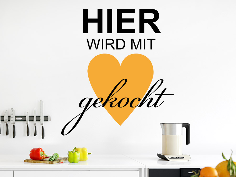 Wandtattoo Hier wird mit Herz gekocht Wandtattoo.de