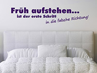 Wandtattoo Spruch FrÃ¼h aufstehen... im Schlafzimmer