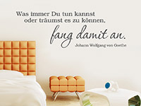 Zitat Wandtattoo Fang damit an im Schlafzimmer