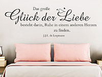 Wandtattoo Das große Glück der Liebe... im Schlafzimmer