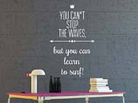 Motivierender Wandtattoo Spruch Learn to surf im BÃ¼ro