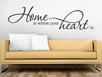 Wandtattoo Home is where your heart... Spruch im Wohnzimmer