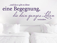 Wandtattoo Und dann gibt es... Sprichwort im Schlafzimmer