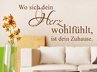 Wandtattoo Wo sich dein Herz wohlfühlt Spruch im Wohnzimmer