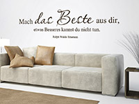 Zitat Wandtattoo Mach das Beste aus dir... über der Couch