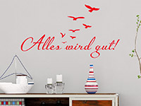 Wandtattoo Spruch Aalles gut im Wohnzimmer in rot