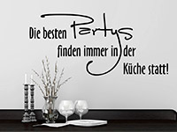 Wandtattoo Spruch Partys in der Küche