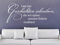 Spruch Wandtattoo Lass uns Geschichten schreiben im Wohnzimmer