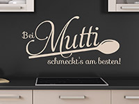 Wandtattoo Bei Mutti schmeckts am besten