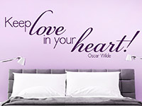 Wandtattoo Keep love in your heart im Schlafzimmer