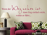 Wandtattoo Spruch Wenn der Weg im Wohnzimmer