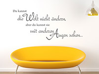 Wandtattoo Spruch Mit anderen Augen sehen auf hellem Hintergrund