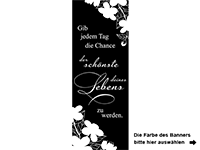 Wandtattoo Banner Gib jedem Tag... zweifarbig