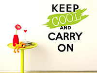 Wandtattoo Keep cool and carry on im Jugendzimmer