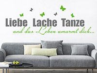 Wandtattoo Liebe Lache Tanze im Wohnzimmer