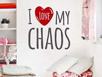 Wandtattoo I love my chaos im Kinderzimmer