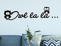 Wandtattoo Spruch Owl la la im Wohnzimmer